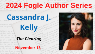 Fogle Author Series Cassandra J. Kelly